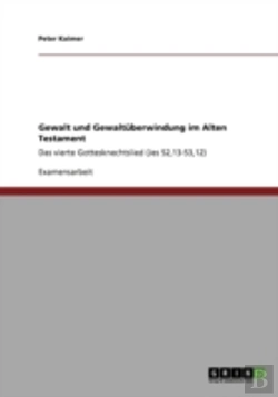 Bertrand.pt - Gewalt Und Gewaltaberwindung Im Alten Testament