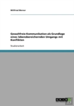 Bertrand.pt - Gewaltfreie Kommunikation Als Grundlage Eines Lebensbereichernden Umgangs Mit Konflikten
