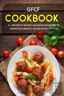 Gfcf Cookbook