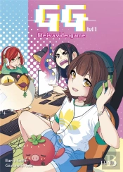 Gg Tome 1 - Life Is A Videogame