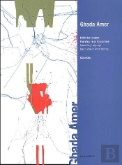 Ghada Amer ; Delier Les Langues