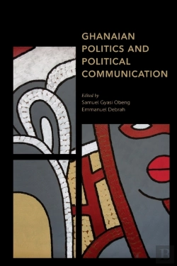 Bertrand.pt - Ghanaian Politics And Political Communication