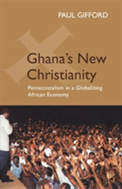 Ghana'S New Christianity
