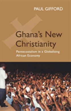 Bertrand.pt - Ghana'S New Christianity