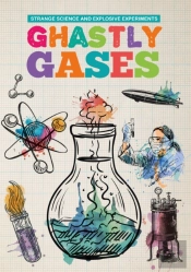 Ghastly Gases