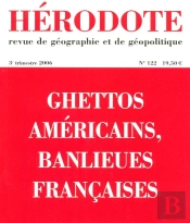 Ghettos Américains ; Banlieues Françaises