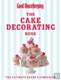 Bertrand.pt - Ghk Complete Book Of Cake Decorating