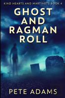 Ghost And Ragman Roll
