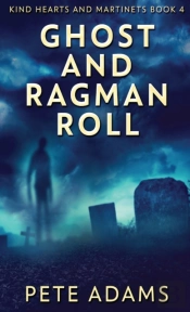Ghost And Ragman Roll: Spectre Or Spook