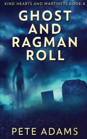 Ghost And Ragman Roll: Spectre Or Spook