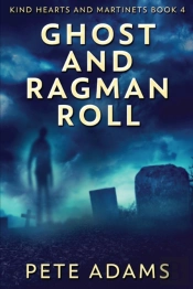 Ghost And Ragman Roll: Spectre Or Spook