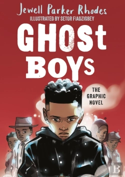 Bertrand.pt - Ghost Boys Graphic Novel