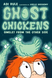 Ghost Chickens: Omelet From The Other Side