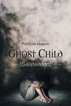 Bertrand.pt - Ghost Child:  Geisterkind