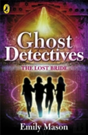 Ghost Detectives: The Lost Bride