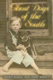 Ghost Dogs Of The South