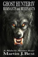 Ghost Hunter Remnants And Revenants