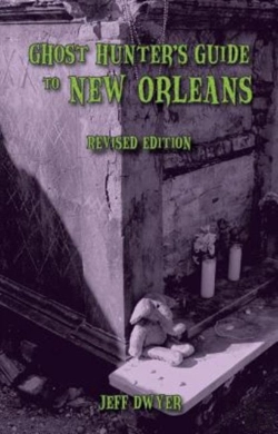 Bertrand.pt - Ghost Hunter'S Guide To New Orleans