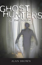 Ghost Hunters Of The South