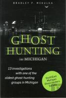 Ghost Hunting In Michigan