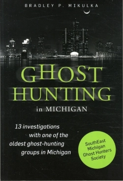Bertrand.pt - Ghost Hunting In Michigan