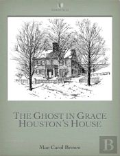 Ghost In Grace Houston'S House
