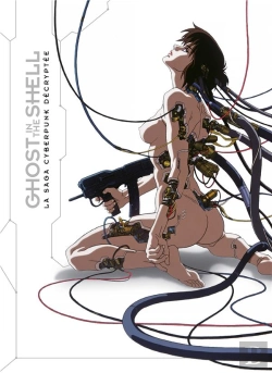 Bertrand.pt - Ghost In The Shell : La Saga Cyberpunk Décryptée
