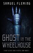 Ghost In The Wheelhouse