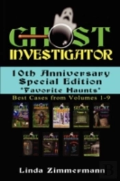 Ghost Investigator: 10th Anniversary Spe