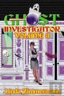Ghost Investigator Volume 11