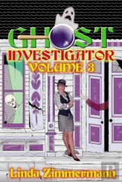 Ghost Investigator Volume 11