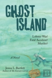 Ghost Island: Lobster War And Murder On