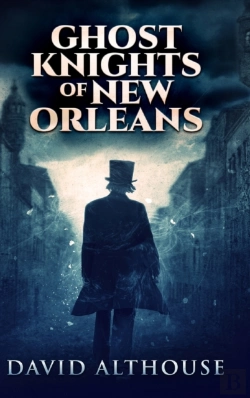 Bertrand.pt - Ghost Knights Of New Orleans