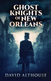 Ghost Knights Of New Orleans: Large Prin