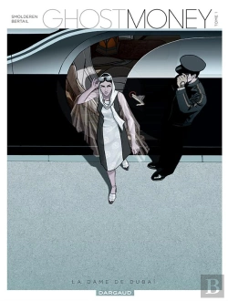Bertrand.pt - Ghost Money Tome 1 ; La Dame De Dubaï