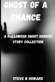 Ghost Of A Chance