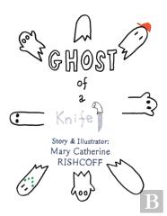 Ghost Of A Knife!