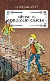 Ghost Of Drumlin Castle