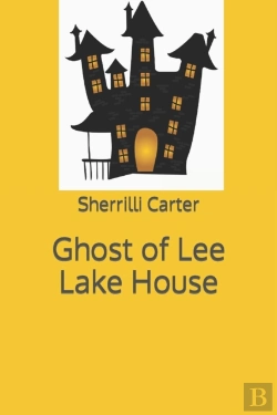 Bertrand.pt - Ghost Of Lee Lake House