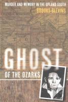 Ghost Of The Ozarks