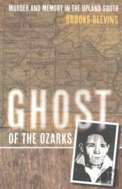 Ghost Of The Ozarks