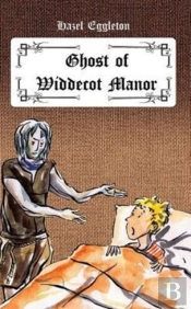 Ghost Of Widdecot Manor