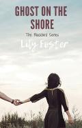 Ghost On The Shore