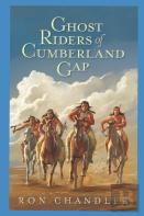Ghost Riders Of Cumberland Gap
