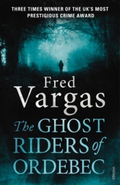 Ghost Riders Of Ordebec