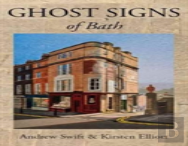 Ghost Signs Of Bath
