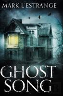 Ghost Song
