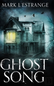 Ghost Song