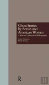 Ghost Stories By British And American Women