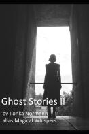 Ghost Stories Ii